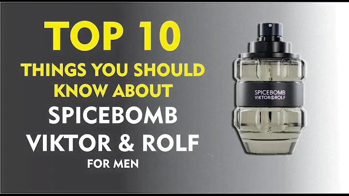 Top 10 Things About Spicebomb - Viktor & Rolf for Men